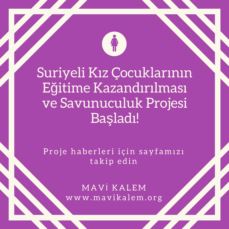 suriyeli-kiz-cocuklarinin-egitime-kazandirilmasi-ve-savunuculuk-projesi-basladi